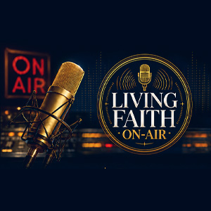 Living Faith On-Air